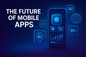 The future of mobile app
